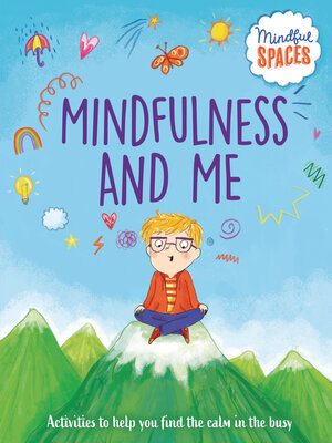 Mindfulness and Me - ebook